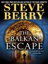 Cover image for The Balkan Escape (Short Story)